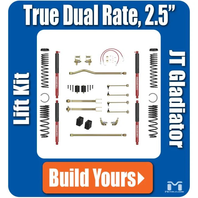 Metal Cloak Jeep JT Gladiator 2.5" True Dual Rate Lift Kit